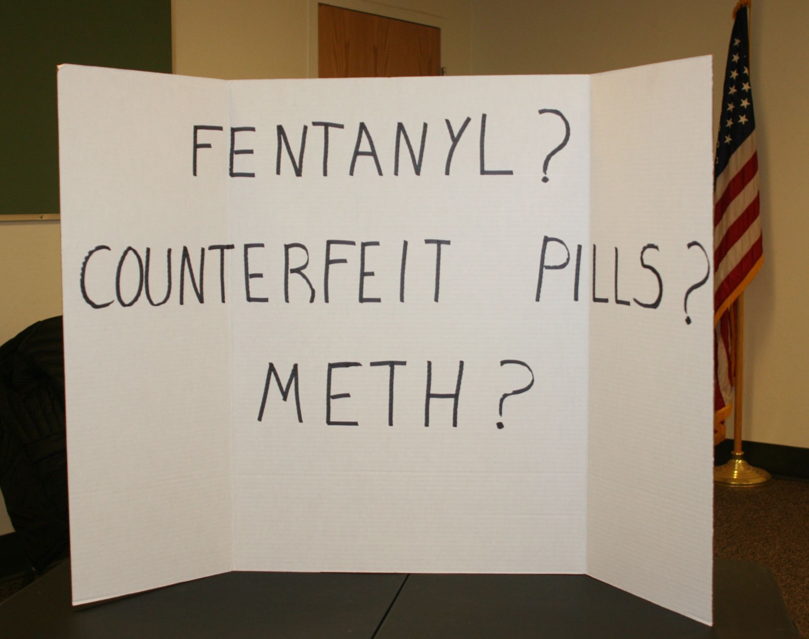 Sign about fentanyl, meth, counterfeit pills